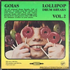 GOIAS - LOLLIPOP BREAKS Vol. 2