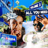 Hawky & Whydah - All You Need 2 (Florida Multi-Kit)