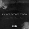 PVLACE - Secret Stash - Mastering Chains + LOOPS + MIDIs